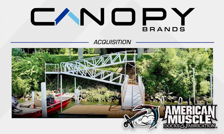 Canopy Brands Makes Waves in Marine Access with Acquisition of American Muscle Docks