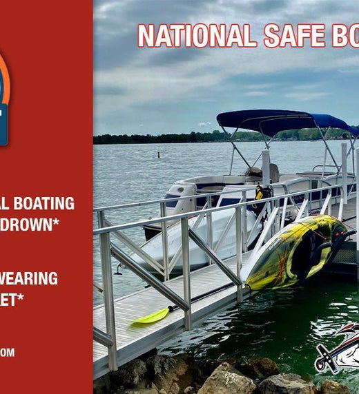 Stay Safe on the Water: National Safe Boating Week - American Muscle Docks